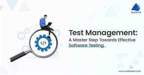 Achieve Superior Software Quality The Art Of Test Management In