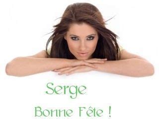 BONNE FETE MON AMI SERGE Bonne Fete Serge Humour