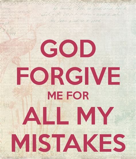 Forgive Me Quotes Forgive Me Sayings Forgive Me Picture Quotes