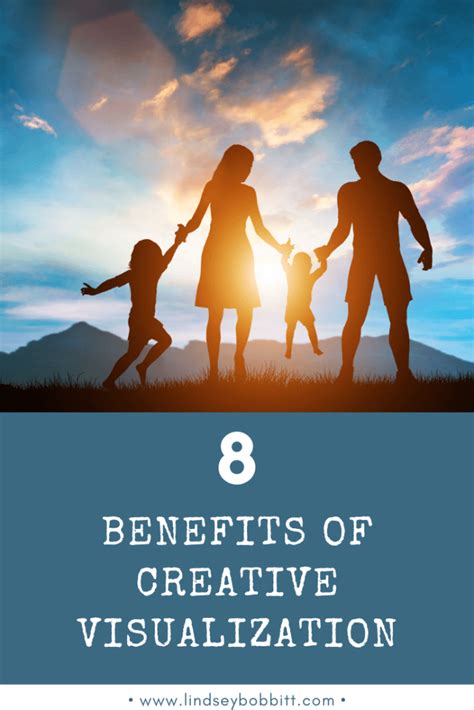 Benefits Of Creative Visualization Lindsey Bobbitt