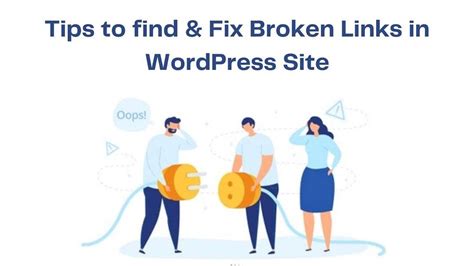 Tips For Finding Fixing Broken Links In Wordpress Site