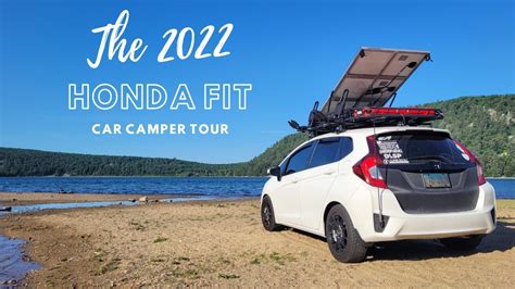 Van Life In A Honda Fit The 2022 Walk Around Comprehensive Car