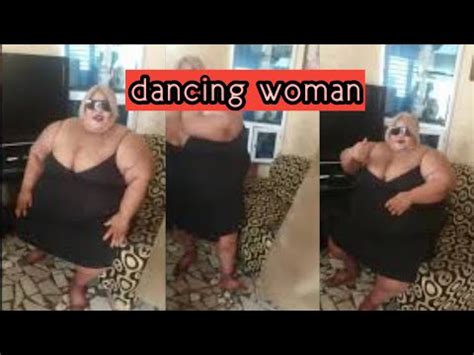 Gbese A Fat Woman Dancing And Singing YouTube