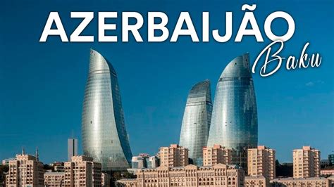See more ideas about baku, azerbaijan travel, baku azerbaijan. A surpreendente BAKU | AZERBAIJÃO - Ep 2 - YouTube