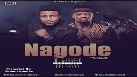 Mshareef Ft Selebobo Nagode New Music 2016 Youtube