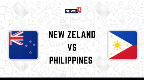 New Zealand Vs Philippines Live Fifa Womens World Cup How To Watch