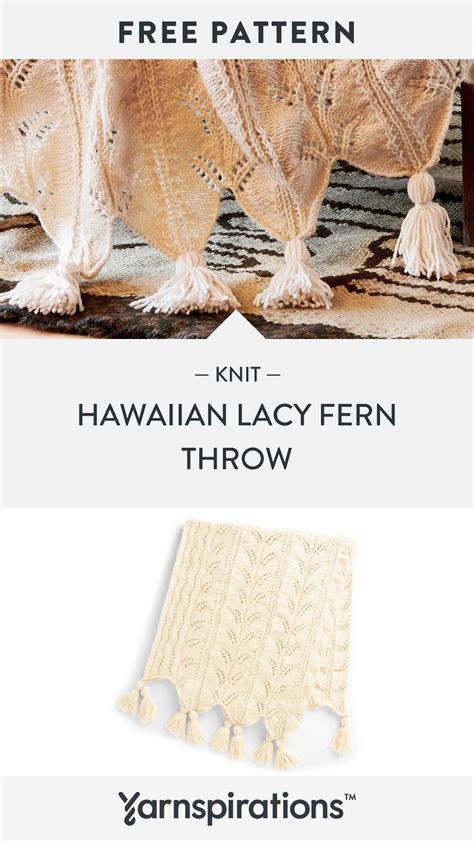 Free Hawaiian Lacy Fern Throw Knit Pattern Using Red Heart Super Saver