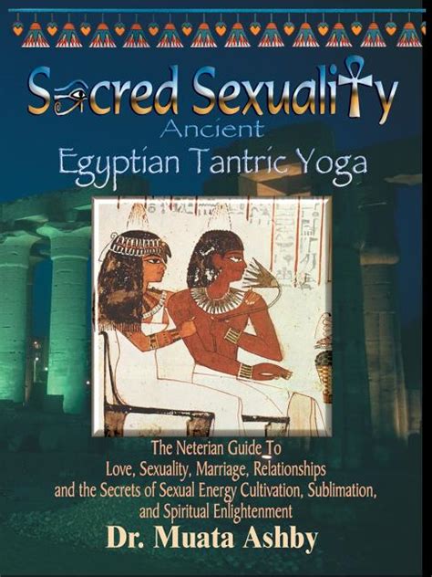 sacred sexuality ancient egyptian tantric yoga edition 3 paperback