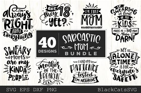 Funny Mom Svg Bundle 40 Designs Sarcastic Mom Svg Files Blackcatssvg