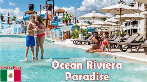 Ocean Riviera Paradise Resort 🛑 Hotel In Riviera Maya Mexico