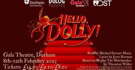 Review Hello Dolly Durham Student Theatre