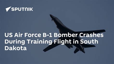 Us Air Force B 1 Bomber Crashes During Training Flight In South Dakota