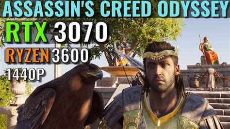 Assassin S Creed Odyssey Benchmark 1440p RTX 3070 Ryzen 3600
