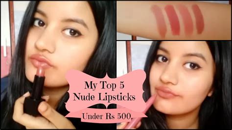 Top 5 Nude Lipsticks Under 500 For Indian Skin Tone Nude Lipsticks In India Drugstore