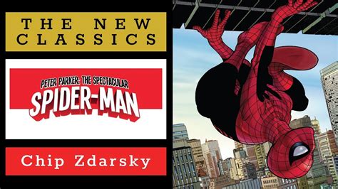 New Classics Peter Parker The Spectacular Spider Man 310 Youtube