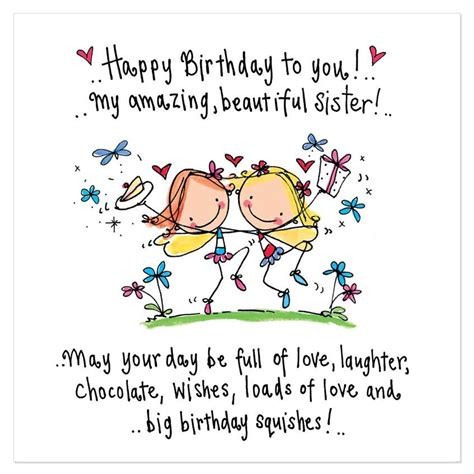 Happy Birthday To You My Amazing Beautiful Sister Juicy Lucy