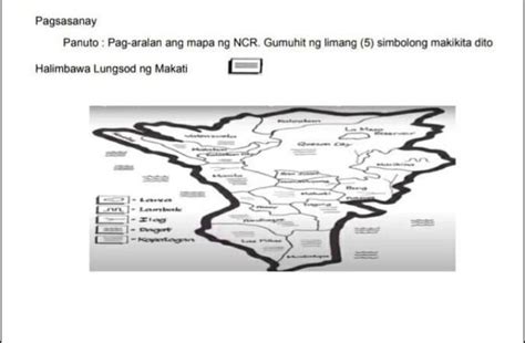 Pag Aralan Ang Mapa Ng Ncr Gumuhit Ng Limang Simbolo Makikita Dito Halimbawa Makati Brainly Ph