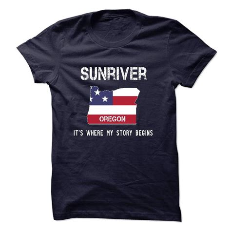 Sunriver Its Where My Story Begins T Shirt Hoodie Custom T Shirts