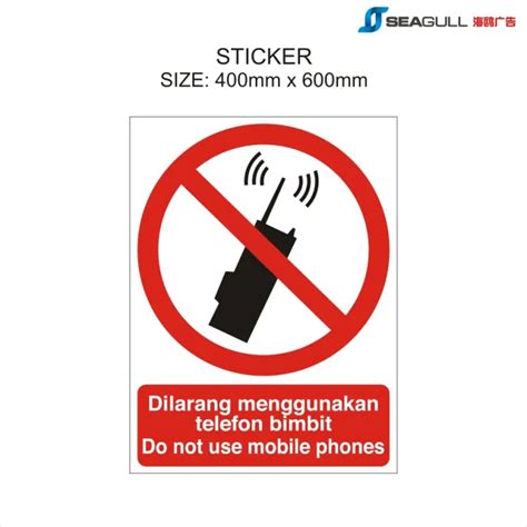 Do Not Use Mobile Phones Sign Dilarang Menggunakan Telefon Bimbit No Phone No Cell Phone Beyond