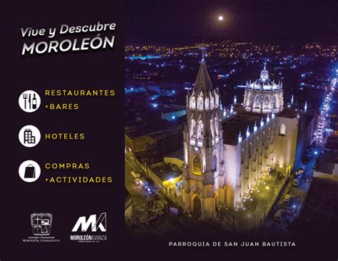 Breve recorrido por un pintoresco pueblo de. Directorio Turistico - Moroleón Guanajuato by kide - Issuu