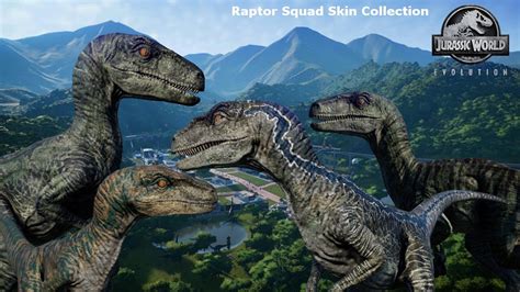 Jurassic World Evolution Raptor Squad Skin Collection Youtube