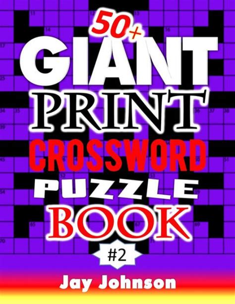 50 Giant Print Crossword Puzzle Book A Special Jumbo Print Crossword