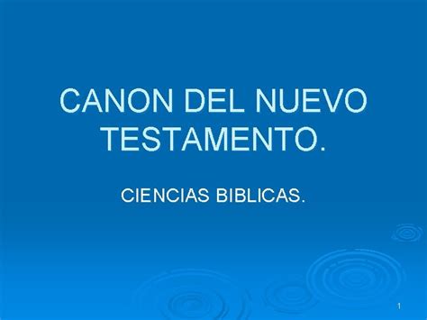 Canon Del Nuevo Testamento Ciencias Biblicas 1 Introduccion
