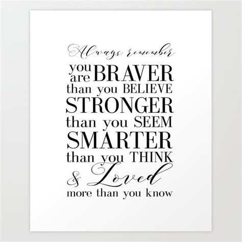 Even if we're apart, i'll always be with you. Inspirational Quote Winnie The Pooh Quote Print Typography Print Quote You Are The Braver Than ...