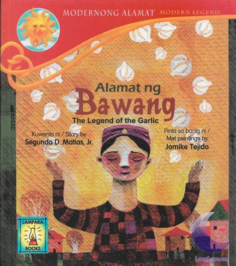 Alamat Ng Bawang The Legend Of The Garlic Lampara Books English