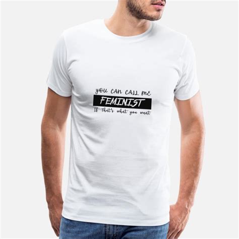 Shop Anti Feminist T Shirts Online Spreadshirt