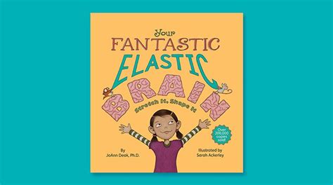 Your Fantastic Elastic Brain Joann Deak Innerdrive Reviews