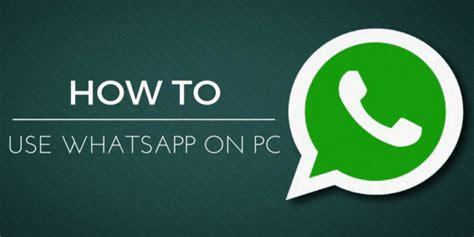 How To Use Whatsapp On Pc With And Without Emulators