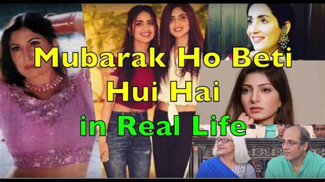 mubarak ho beti hui hai in real life youtube