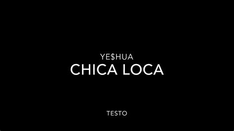 Ye Hua Chica Loca Testo Lyrics Video Youtube