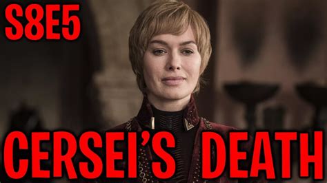S8e5 Cersei Lannister’s End Game Of Thrones Season 8 Episode 5 Youtube