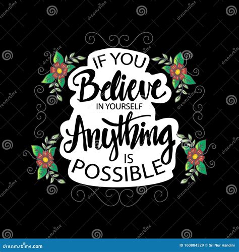 If You Believe In Yourself Anything Is Possible Stock Illustration