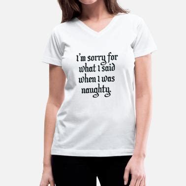 Shop Naughty T Shirts Online Spreadshirt