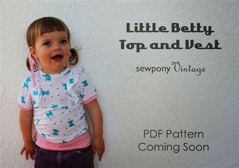 The Little Betty Top And Vest Tops Girl Pattern Sewing For Kids