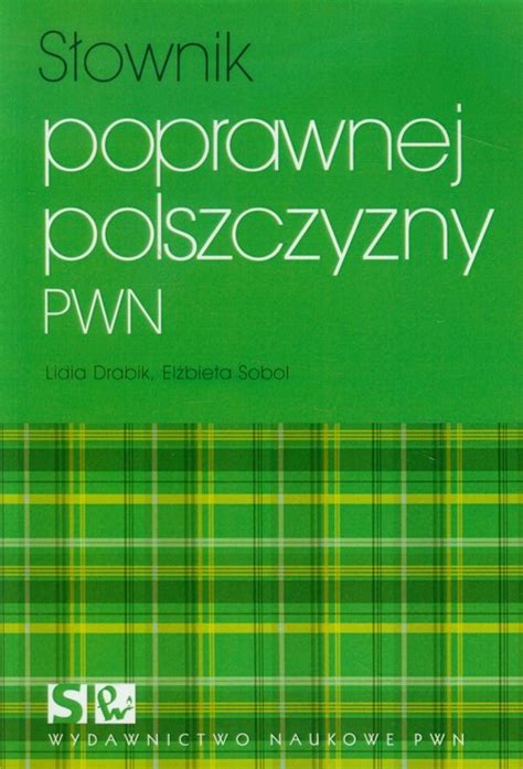 Słownik poprawnej polszczyzny PWN - Brak - 45.60 zł. - Tezeusz.pl