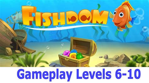 Fishdom All Levels 6 To 10 Inc Mini Game Playrix Youtube