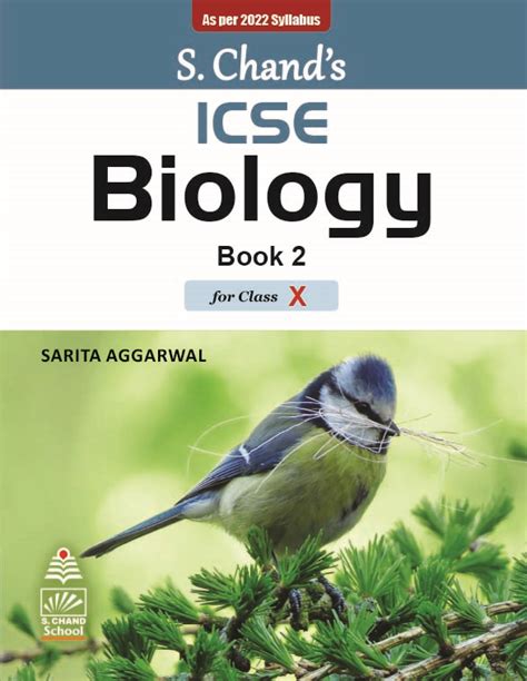 S Chand Icse Biology Book 2 Class X By Sarita Aggarwal