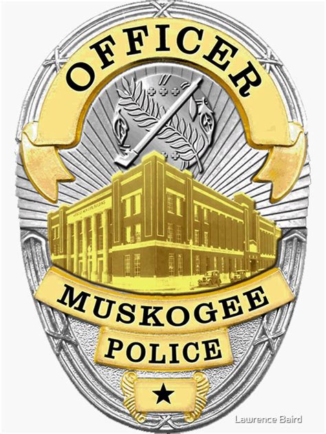 Muskogee Oklahoma Police Badge Sticker For Sale By Lawrencebaird