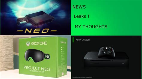 Xbox One Scorpio Vs Ps4 Neo Xbox One Slim Newsleaks And