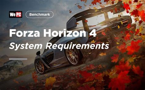 Forza horizon 4 recommended requirements. Forza Horizon 4 System Requirements - WePC.com