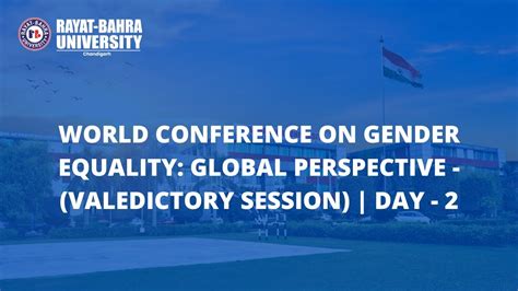 World Conference On Gender Equality Global Perspective Valedictory Session Day 2 Youtube