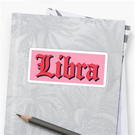 Libra Goth Font By Gabyiscool Sticker By Gabyiscool Redbubble