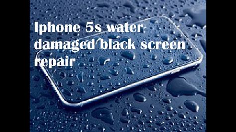 Iphone 5s Water Damaged Black Screen Repair Youtube