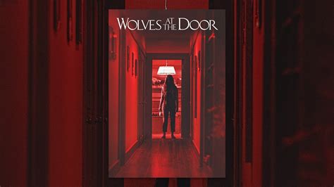 Wolves At The Door Youtube