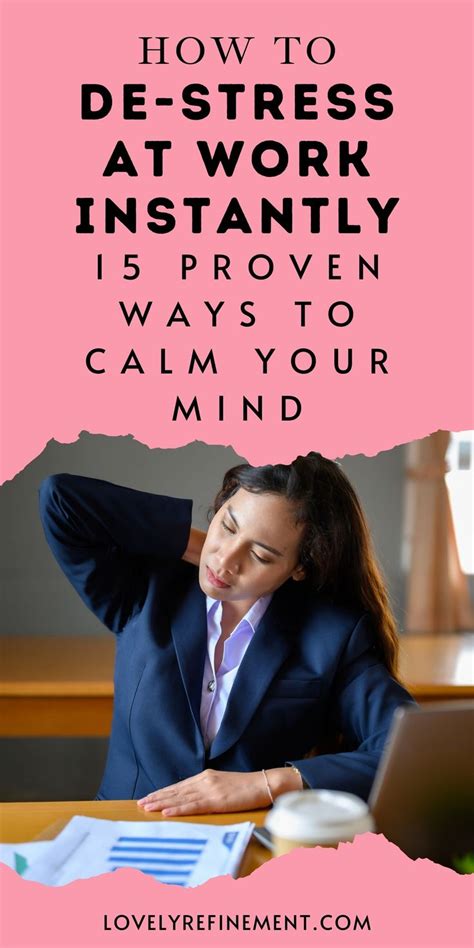 How To De Stress At Work Instantly 15 Proven Ways To Calm Your Mind In