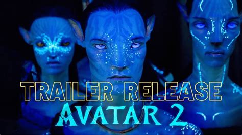 Avatar 2 Trailer James Cameron Youtube